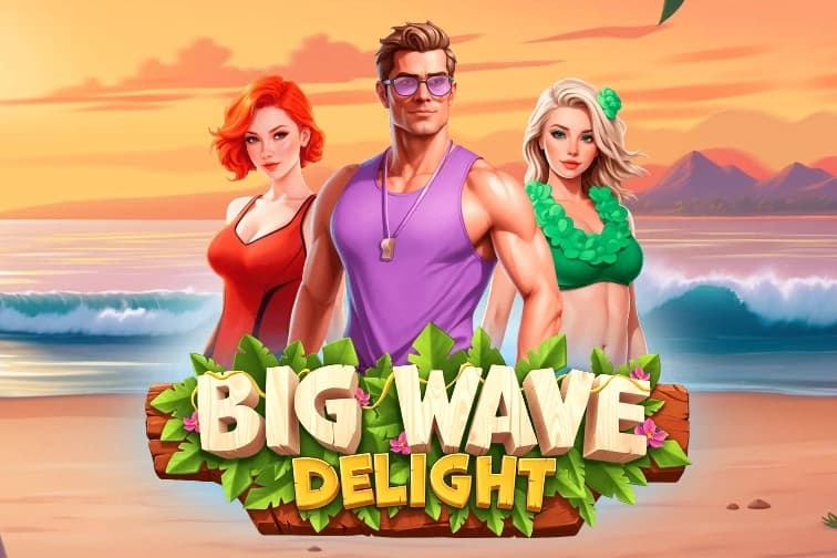 Big Wave Delight